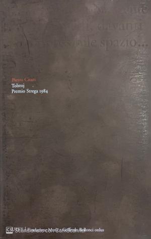 TOLSTOJ - PREMIO STREGA 1984